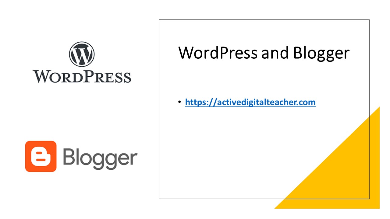 WordPress and Blogger