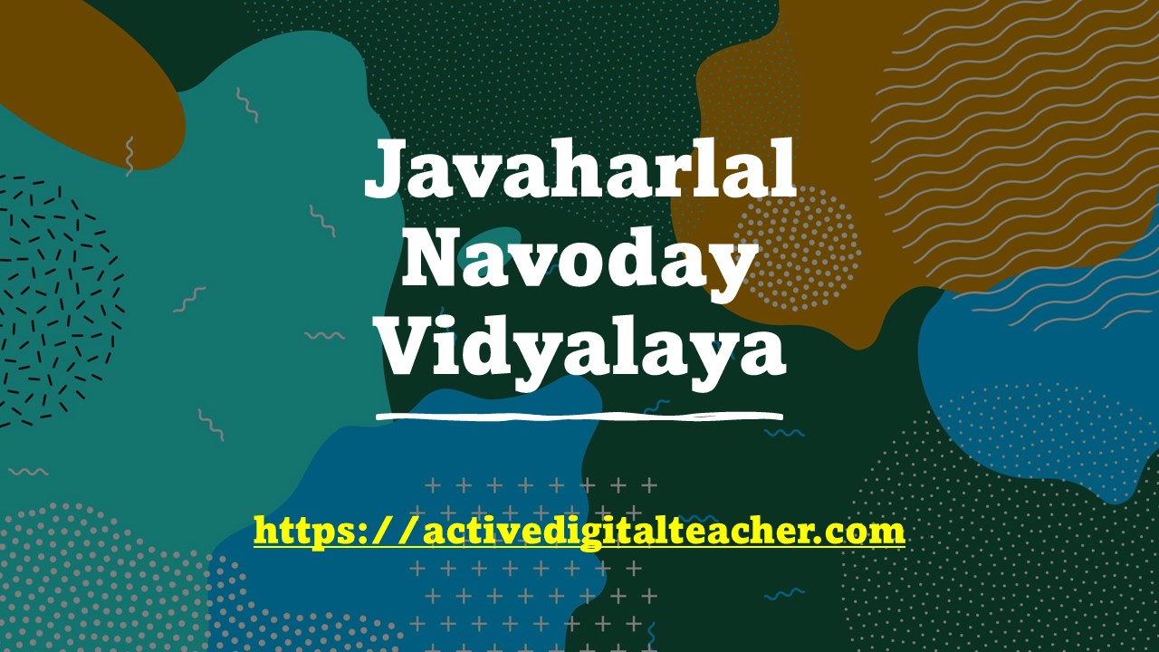 Javaharlal Navoday Vidyalaya