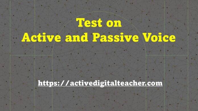 Test on active and passive voice